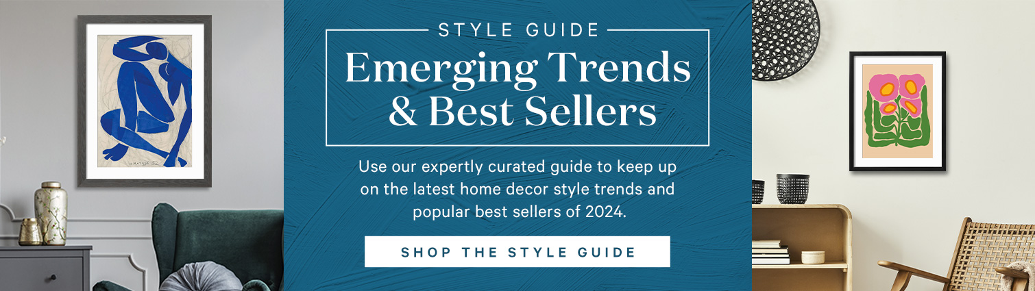 STYLE GUIDE. Emerging Trends & Best Sellers. Use our expertly curated guide to keep up on the latest home decor style trends and popular best sellers of 2024. SHOP THE STYLE GUIDE. >